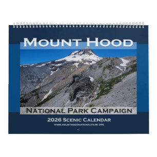 2026 Mount Hood National Park Campaign Calendar