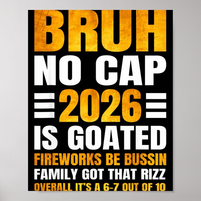 2026 New Year's Bruh No Cap Countdown Bussin Funny Poster (Front)