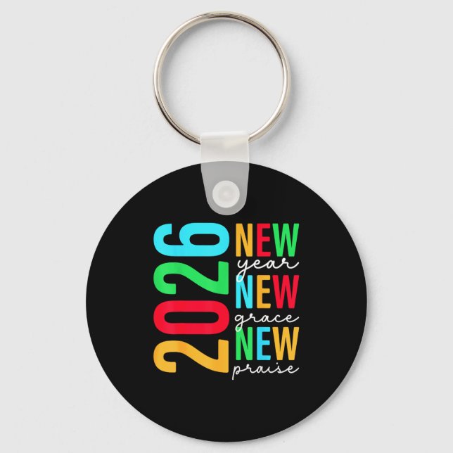 2026 New Years Eve For Women Men Mom Kids Happy Ne Keychain (Front)
