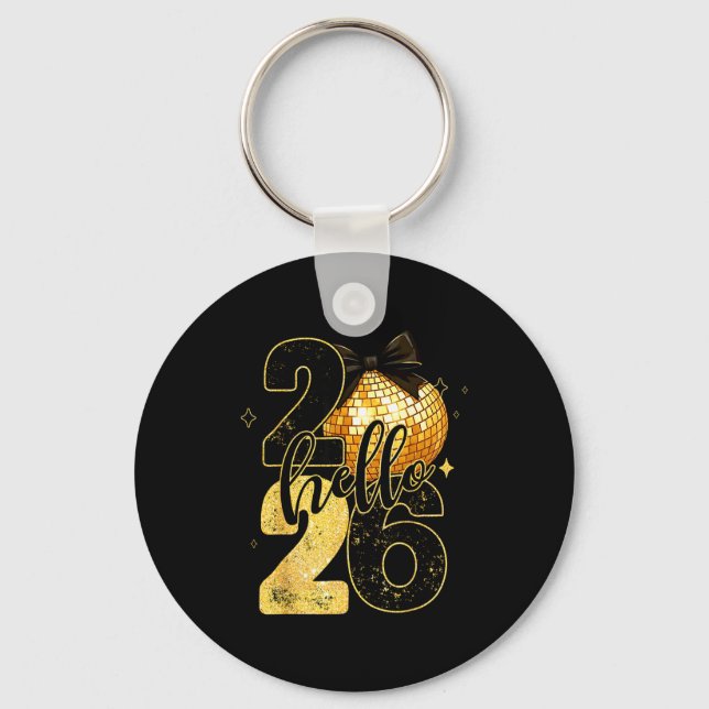 2026 New Years Eve For Womens Men Mom Kids Happy N Keychain (Front)