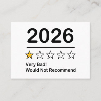 2026 one star rating very bad year calling card