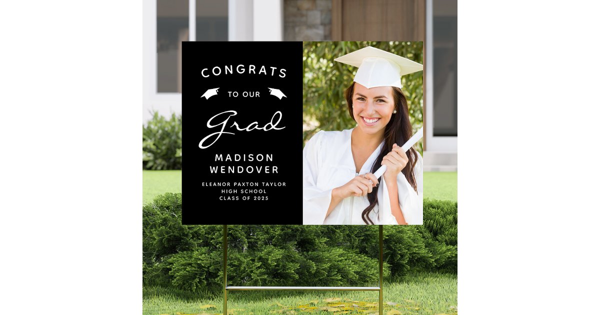 2026 Photo Black and White Graduation Yard Sign | Zazzle