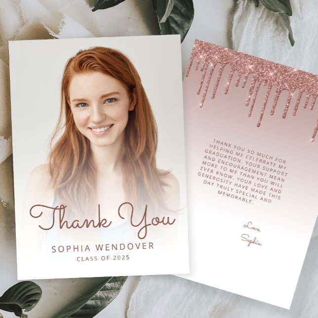 2026 Photo Rose Gold Glitter Drip Graduation Thank You Card (Creator Uploaded)