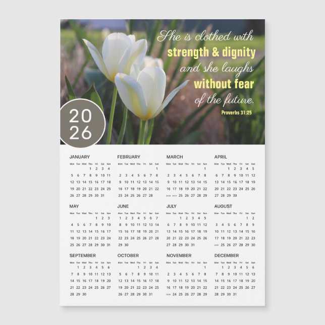2026 Proverbs 31:25 Tulip Magnetic Calendar (Front)