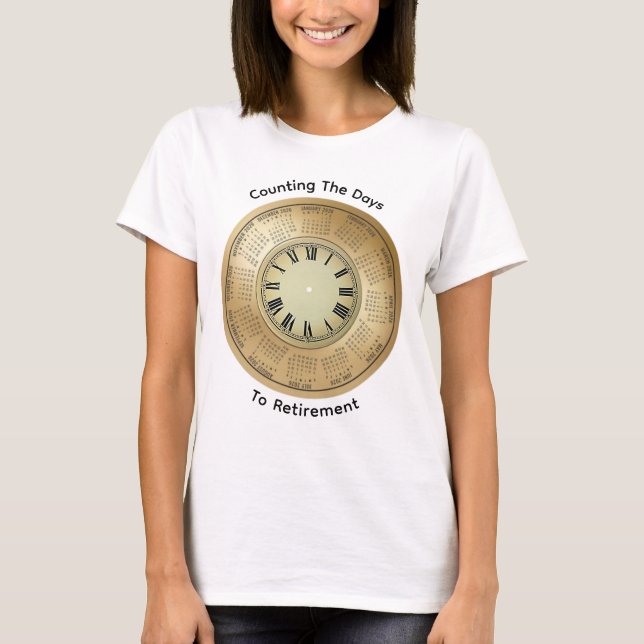 2026 Retirement Counting The Days T-Shirt (Front)