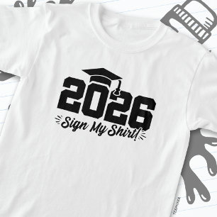 2026 Sign My Shirt Graduation Senior Autograph