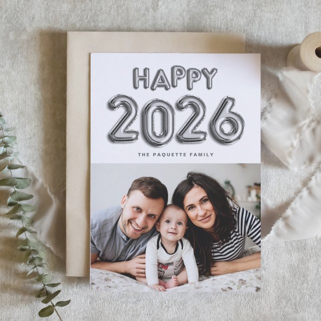 2026 Silver Foil Mylar Balloons New Year Photo Holiday Card (Customizable photo Happy 2026 New Year card featuring silver foil mylar balloons.)