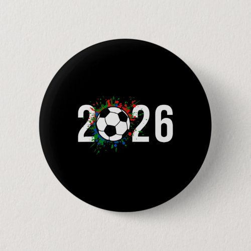 2026 Soccer Play Game Year Players Coaches Fans  Button