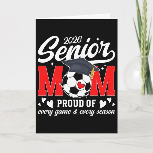 2026 Soccer Senior Mom 2026 Soccer Senior Mother Card