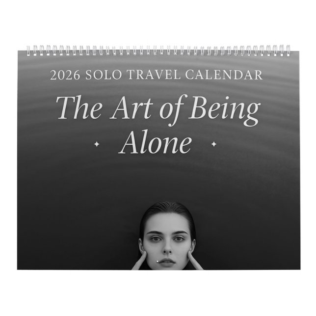 2026 Solo Travel Calendar -The Art of Being Alone  (Cover)