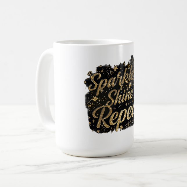 2026 sPARKLE,SHINE REPEAT Coffee Mug (Front Left)