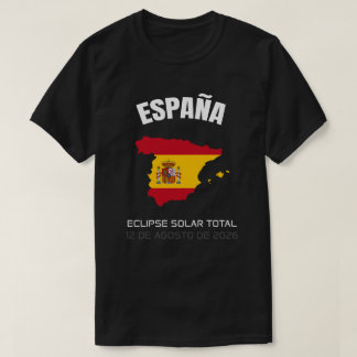 2026 Total Solar Eclipse España Flag T-Shirt