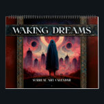 2026 Waking Dreams Surreal Art Calendar<br><div class="desc">2026 Waking Dreams Surreal Art Calendar</div>