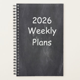 2026 Weekly Plans Simple Chalkboard Design Planner