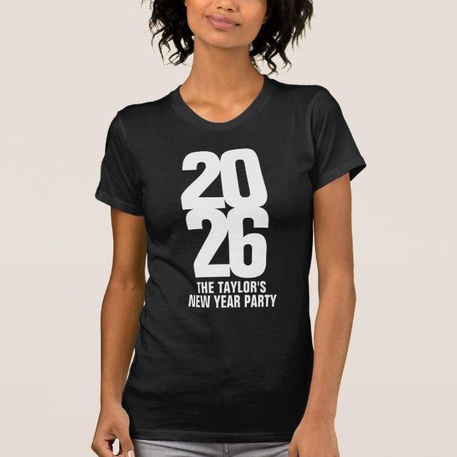 2026 white text new year event custom T-Shirt (Front)