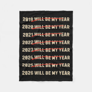 2026 Will Be My Year New Years Eve Resolution List Fleece Blanket