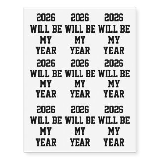 2026 Will Be My Year Temporary Tattoos