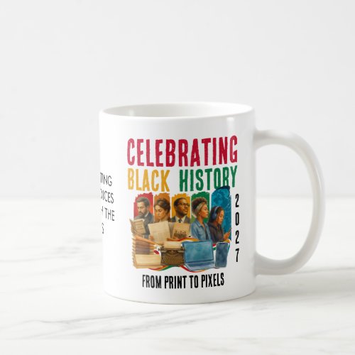 2027 CELEBRATING VOICES THRU TIME BLACK HISTORY COFFEE MUG