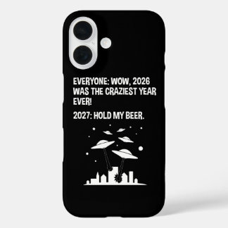 2027 Hold My Beer iPhone 16 Case