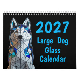 2027 Large Dog Glass Calendar