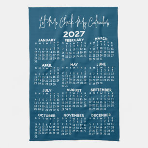 2027 Year Calendar - Let me check my Kitchen Towel