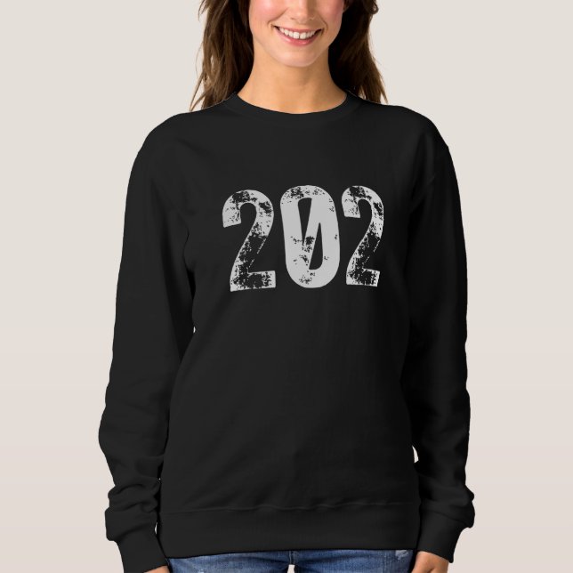 202 Area Code District of Columbia Washington DC A Sweatshirt (Front)