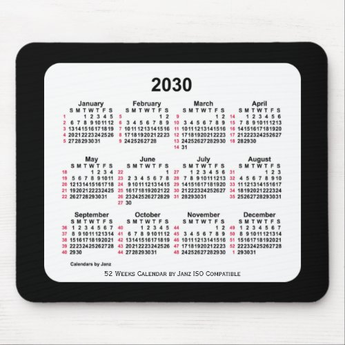 2030 Black 52 Weeks ISO Calendar by Janz Two Tone Mouse Pad