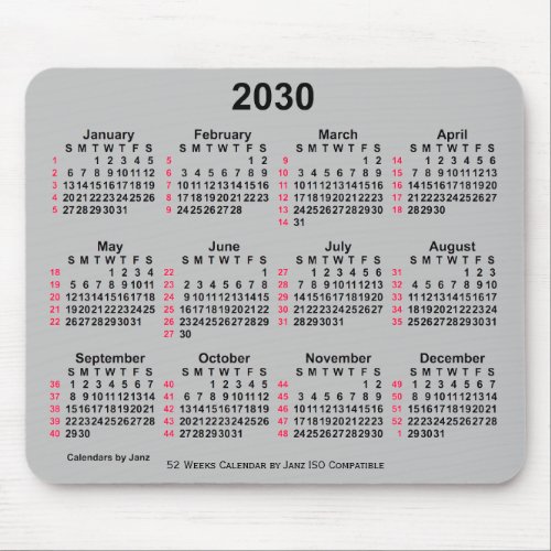 2030 Silver 52 Weeks ISO Calendar by Janz Mouse Pad