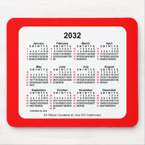 2032 Red 52 Weeks ISO Calendar by Janz Two Tone Mouse Pad