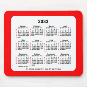 2033 Red 52 Weeks ISO Calendar by Janz Two Tone Mouse Pad