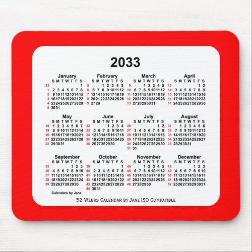 2033 Red 52 Weeks ISO Calendar by Janz Two Tone Mouse Pad