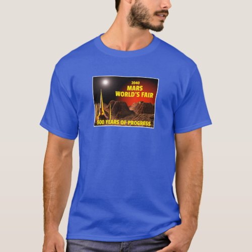 2040 Mars Worlds Fair T_Shirt