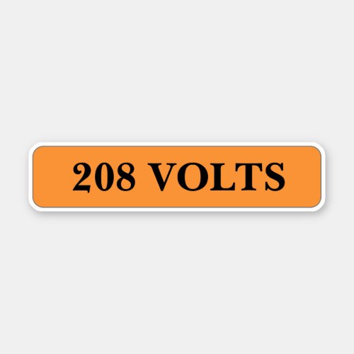 208 Volts Label