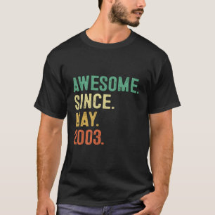 20 Awesome Since May 2003 20Th T-Shirt