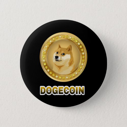 20Dogecoin crypto currency doge to the moon Button