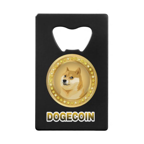 20Dogecoin crypto currency doge to the moon Credit Card Bottle Opener