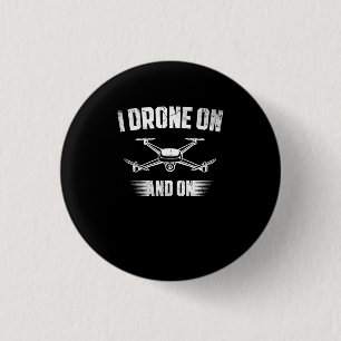 20.Drones for a Drone Pilot Button
