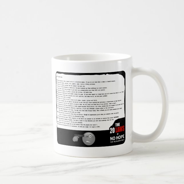 20 Laws of No Hope Coffee Mug (Right)