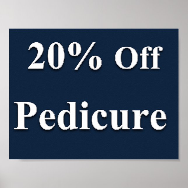 20% Off Pedicure Poster Matte (Front)