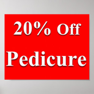 20% Off Pedicure Poster Matte