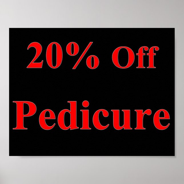 20% Off Pedicure Poster Matte (Front)