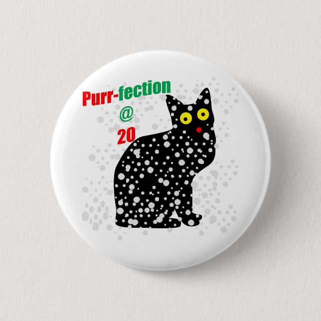 20 Snow Cat Purr-fection Button (Front)