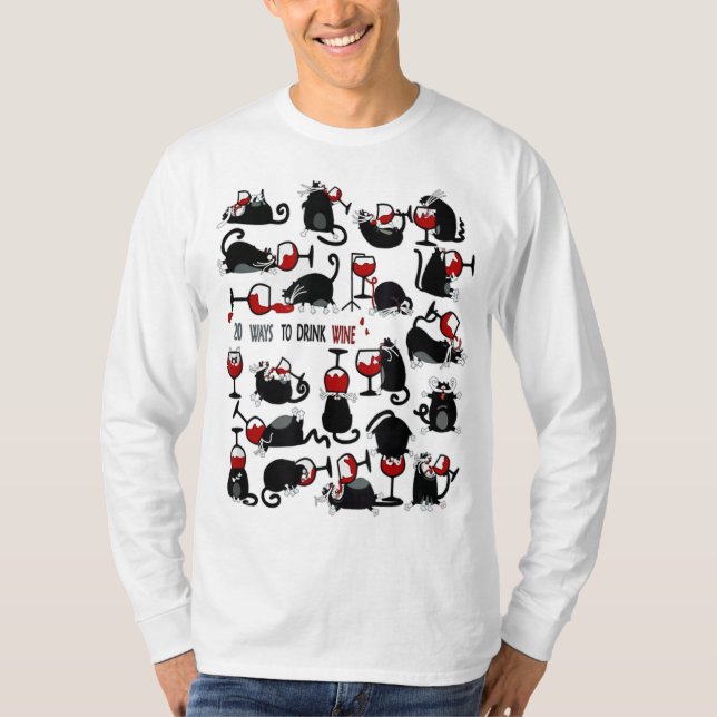 20 Ways to Drink Wine - Cat Wine Lover Gift T-Shirt (Front)