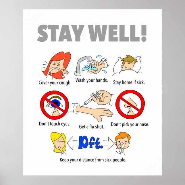 20"x16" STAY WELL Poster (Front)