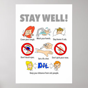 20"x28" STAY WELL Poster