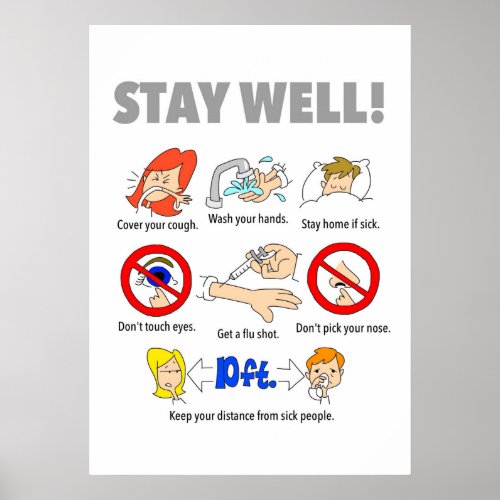 20x28 STAY WELL Poster