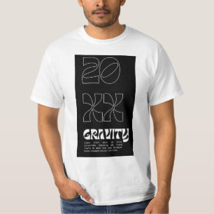 20 XX GRAVITY B&W  DISIGN ON T-Shirt