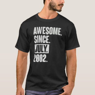 20 Year Old 20th Birthday Awesome Since July 200 T-Shirt