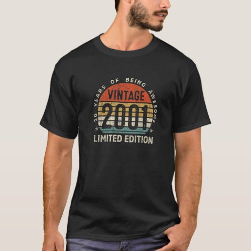 20 Year Old Gifts Vintage 2001 Limited Edition 20t T_Shirt