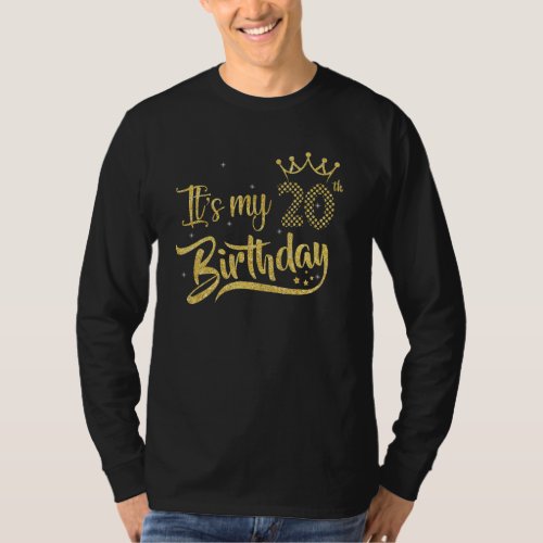 20 Year Old  Its My 20th Birthday Golden Crown T_Shirt